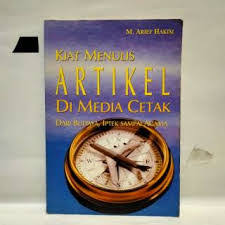 Kiat menulis artikel iptek populer di media cetak dan pelbagai jenis tulisan lainnya