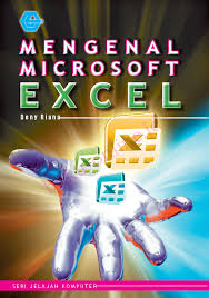 MENGENAL MICROSOFT EXCEL