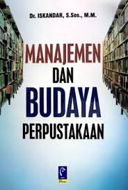 Manajemen dan Budaya Perpustakaan