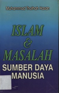 Islam & masalah sumber daya manusia