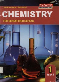 Chemistry: for senior high school1 year X