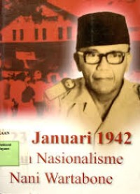 23 Januari 1942 dan Nasionalisme Nani Wartabone