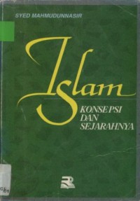 islam: Konsepsi dan Sejarahnya