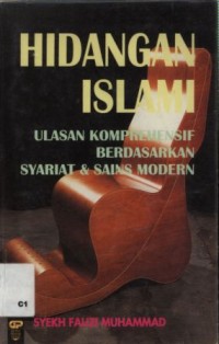 Hidangan islam: ulasan komprehensif berdasarkan syariat & sains modern