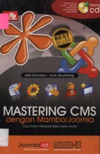 Masteri cms dengan mambo/ joomla: cara instan menjadi wetomaster andal