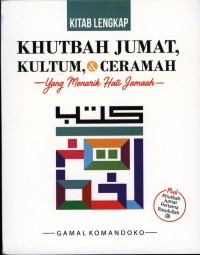 KHUTBAH JUMAT, KULTUM, & CERAMAH