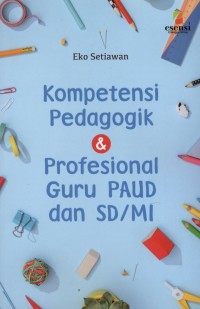 Kompetensi Pedagogik & Profesional Guru Paud dan SD/MI