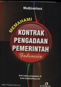 MEMAHAMI KONTRAK PENGADAAN PEMERINTAH INDONESIA