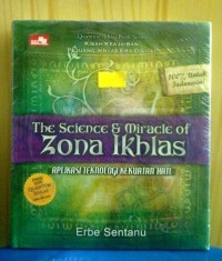 The science and miracle of zona ikhlas: Aplikasi teknologi kekuatan hat