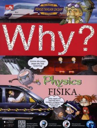 Why? Physics FISIKA