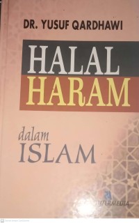 HALAL HARAM dalam ISLAM