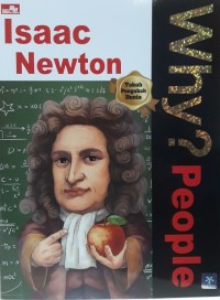 Why ? People Issac Newton