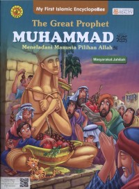 The Great Prophet MUHAMMAD meneladani manusia pilihan Allah (Masyarakat Jahiliah)