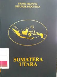 Profil provinsi republik indonesia: sumatera utara