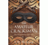 The amateur cracksman:petualangan pencuri kelas atas