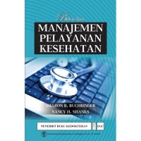 Buku Ajar Manajemen Pelayanan Kesehatan