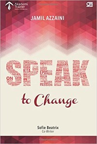 speak to change