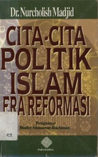 cita-cita politik islam era reformasi
