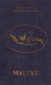 Profil provinsi republik indonesia: maluku