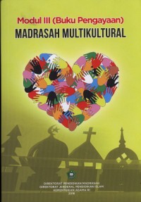 Modul III (Buku Pengayaan) MADRASAH MULTIKULTURAL