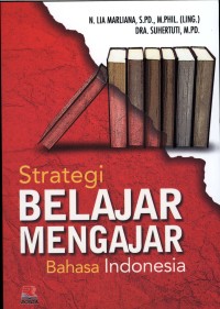 Strategi BELAJAR MENGAJAR Bahasa Indonesia