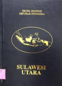 Profil provinsi republik indonesia: sulawesi utara