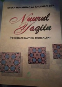 NUURUL YAQIIN : Fii Siirati Sayyidil Mursaliin.