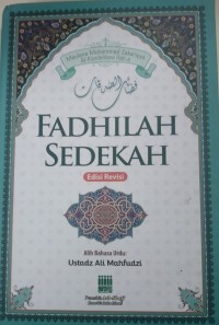 FADHILAH SEDEKAH ( Edisi Revisi ) cet.4