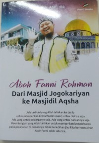 ABAH FANNI RAHMAN : Dari Masjid Jogokariyan ke Masjidil Aqsha.
