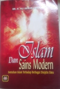 Islam dan Sains Modern : Sentuhan islam terhadap berbagai disiplin ilmu