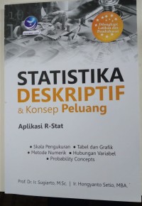 STATISTIKA DESKRIPTIF DAN KONSEP PELUANG APLIKASI R-STAT.