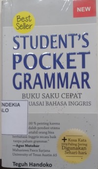 STUDENT'S POCKET GRAMMAR : Buku saku cepat menguasai bahasa inggris.