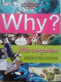 WHY? MICROORGANISME