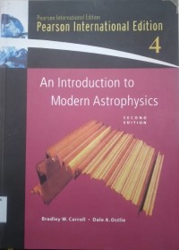 AN INTRODUCTION MODERN ASTROPHYSICS : Pearson International Edition 4.