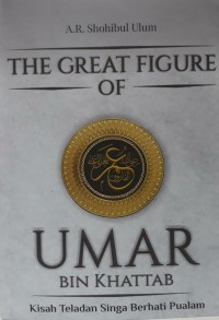The Great Figure of Umar Bin Khatab