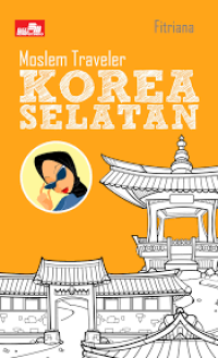 Moslem Traveler Korea Selatan