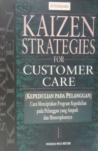 Kaizen Strategies for Costomer Care