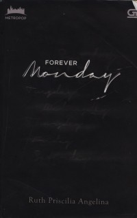FOREVER MONDAY
