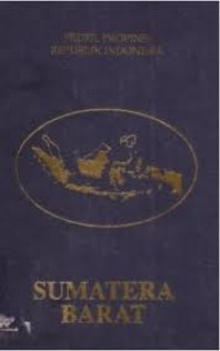 Profil provinsi republik indonesia: sumatera barat