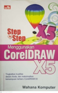 Step by Step Menggunakan CorelDRAW X5